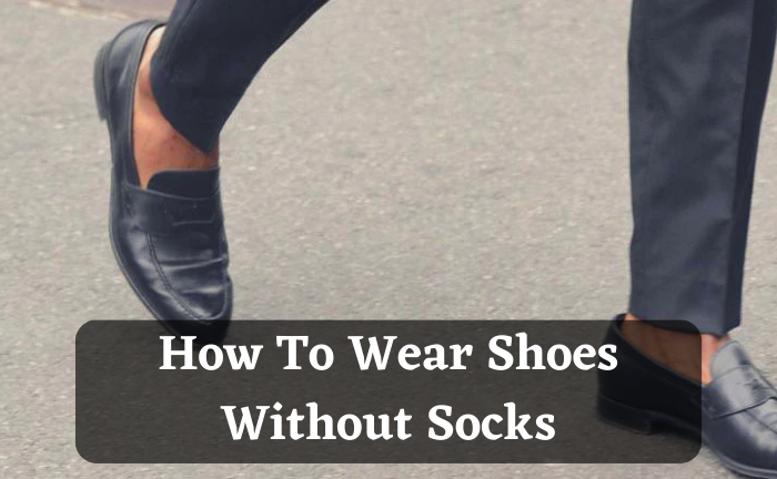 Is Not Wearing Socks In Fashion?