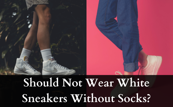 How Can I Wear White Sneakers Without Socks?